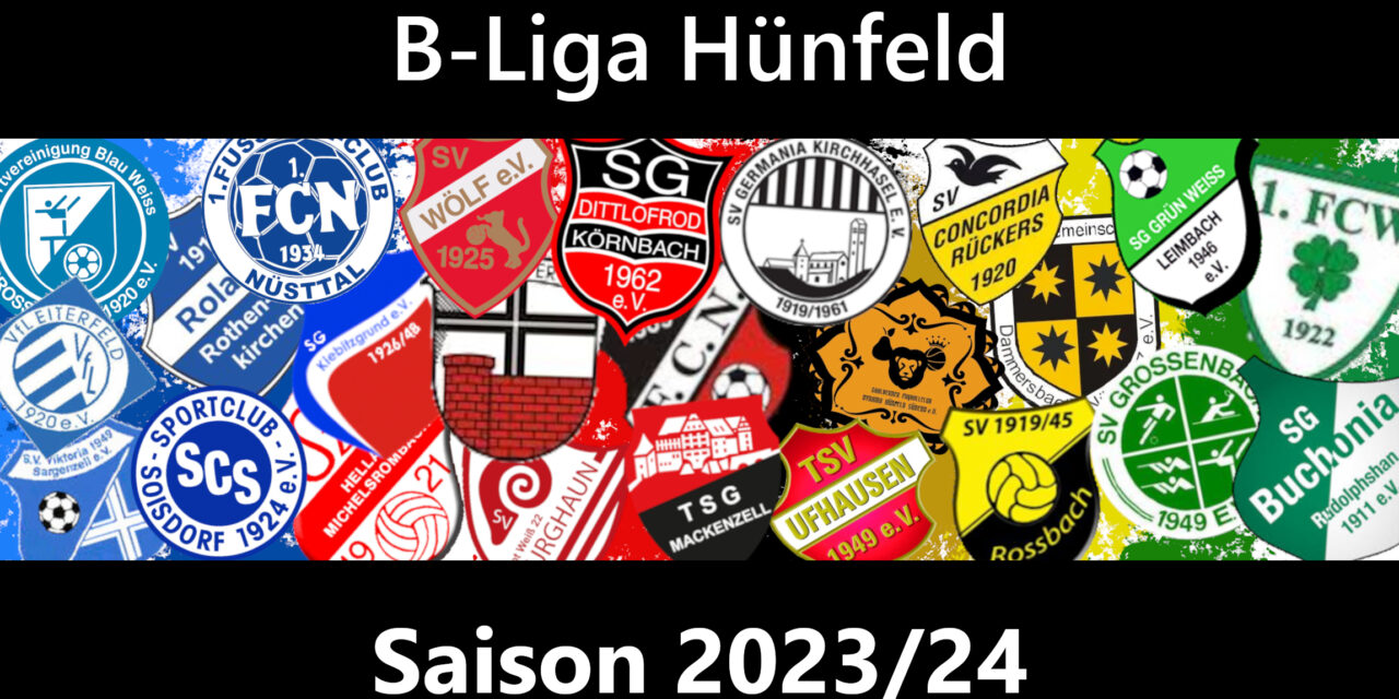 Unsere Gegner in der B-Liga Hünfeld 2023/24