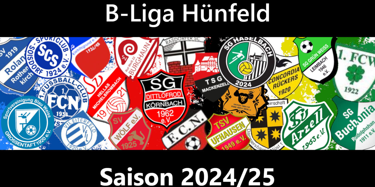 Unsere Gegner in der B-Liga Hünfeld 2024/25